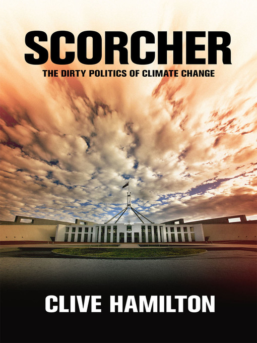 Title details for Scorcher by Clive Hamilton - Available